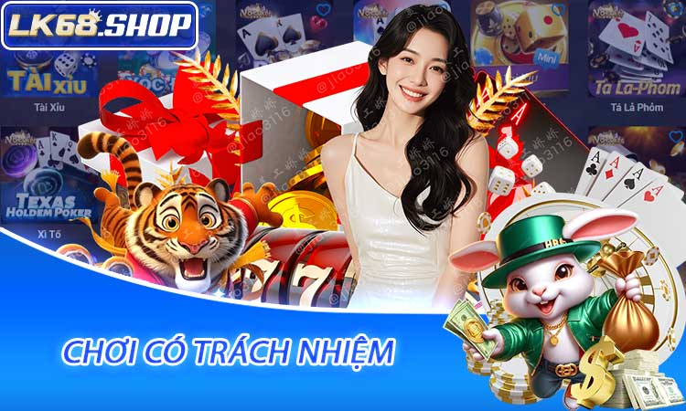 Chơi Có Trách Nhiệm