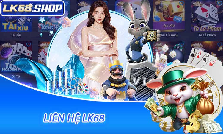 Liên Hệ LK68
